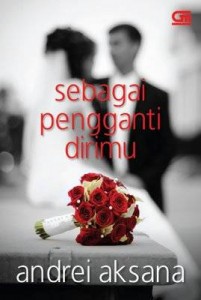 sbagai_pengganti_dirimu_061111191144_ll.jpg-201x300
